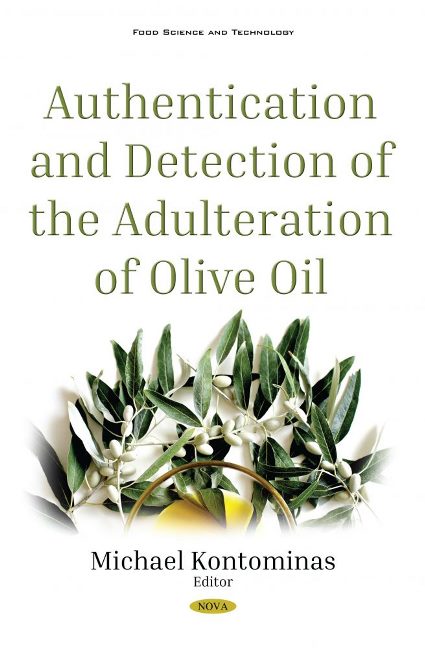 Authentication and Detection of Adulteration of Olive Oil