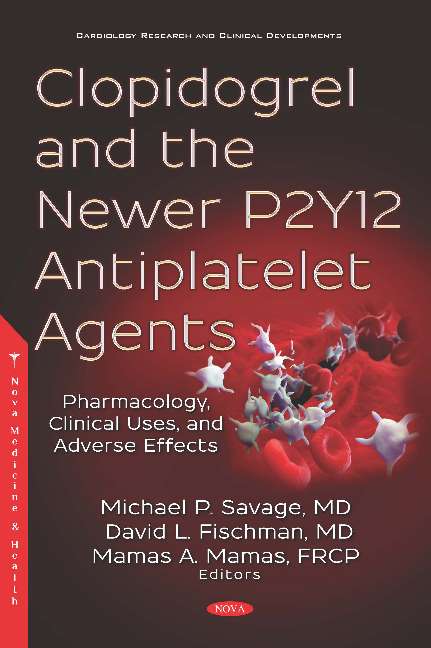 Clopidogrel and the Newer P2Y12 Antiplatelet Agents