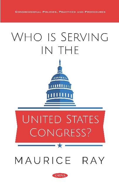 Who is Serving in the United States Congress?