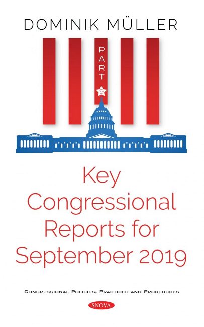 Key Congressional Reports for September 2019. Part IX
