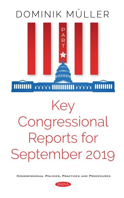 Key Congressional Reports for September 2019. Part VII