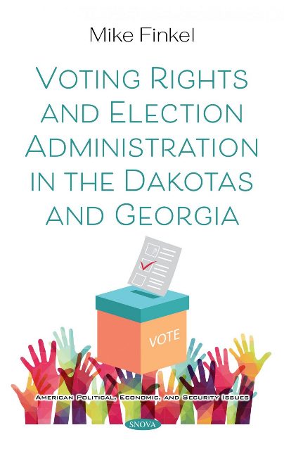 Voting Rights and Election Administration in the Dakotas and Georgia