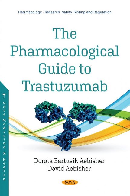 The Pharmacological Guide to Trastuzumab