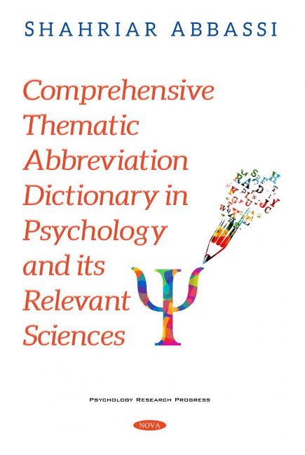 Comprehensive Thematic Abbreviation Dictionary in Psychology and its Relevant Sciences