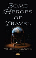 Some Heroes of Travel