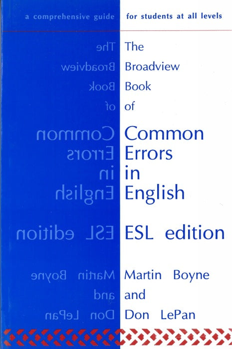 The Broadview Book of Common Errors in English - ESL Edition