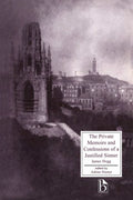 The Private Memoirs and Confessions of a Justified Sinner