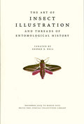 The Art of Insect Illustration and Threads of Entomological History