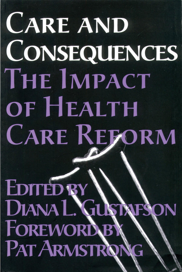 Care and Consequences