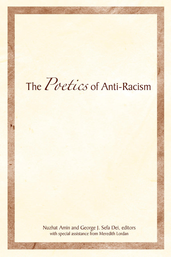 The Poetics of Anti-Racism