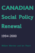 Canadian Social Policy Renewal, 1994-2000