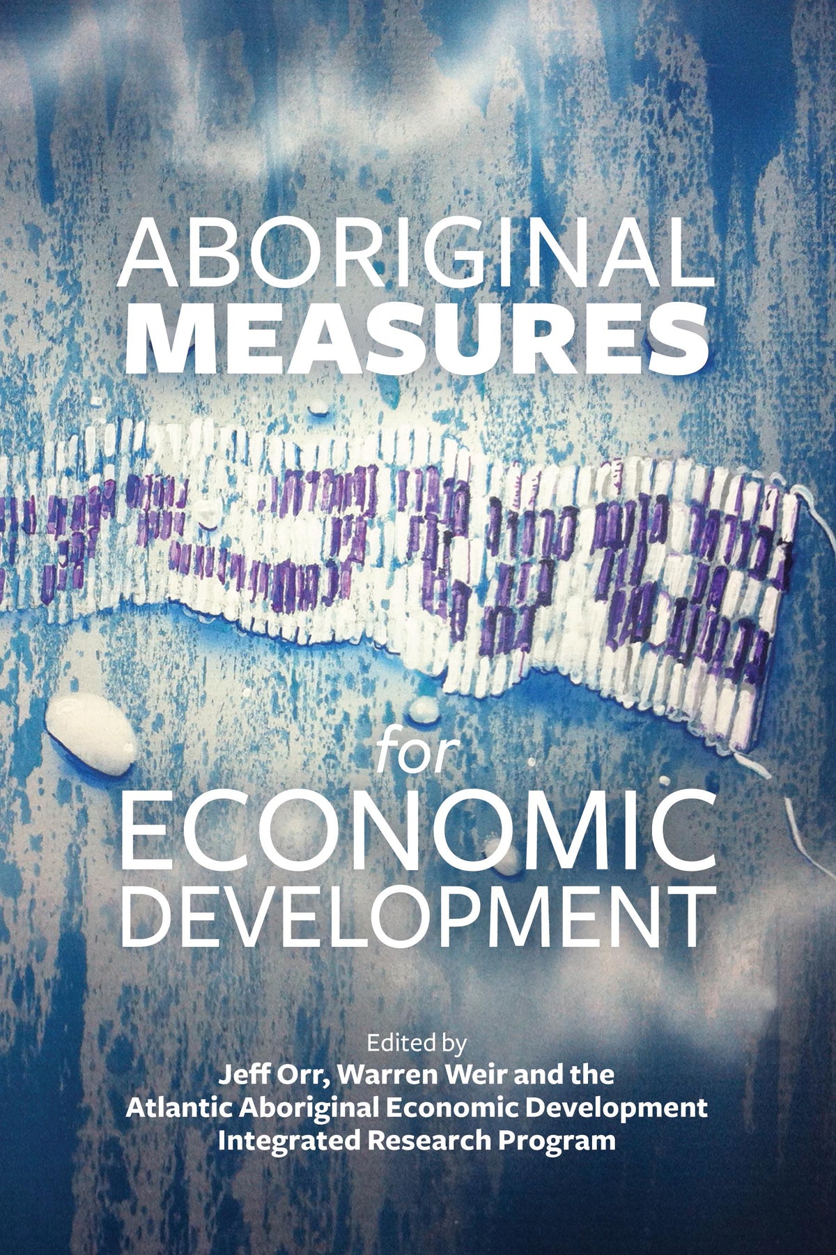 Aboriginal Measures for Economic Development