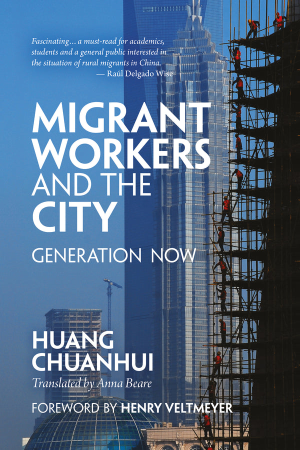 Migrant Workers and the City