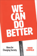 We Can Do Better