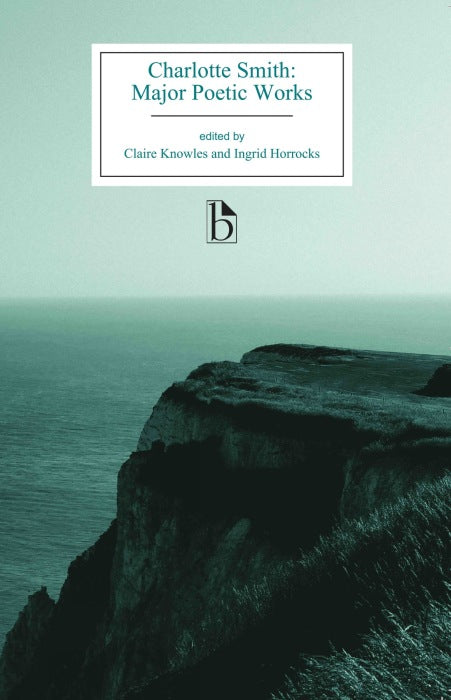 Charlotte Smith: Major Poetic Works