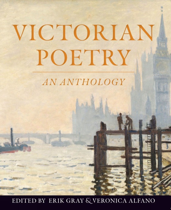 Victorian Poetry: An Anthology