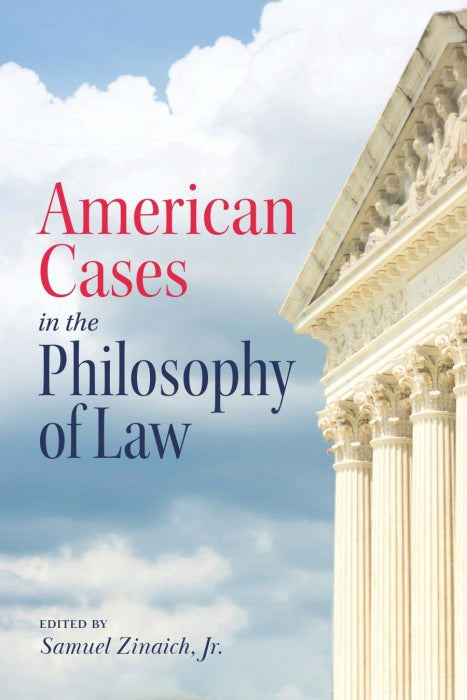 American Cases in the Philosophy of Law
