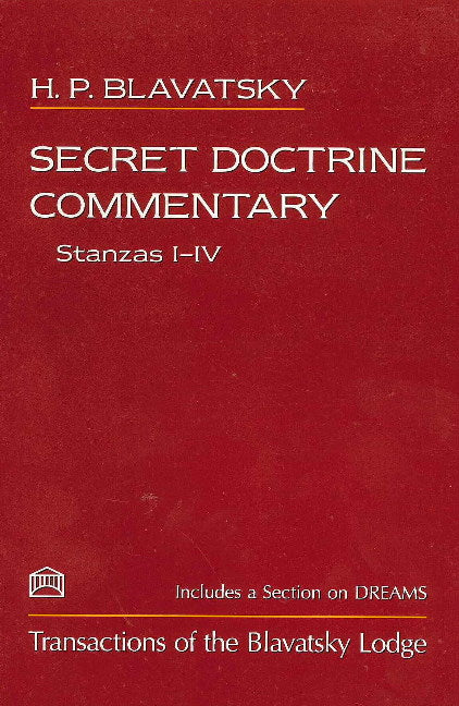 Secret Doctrine Commentary/Stanzas I-IV