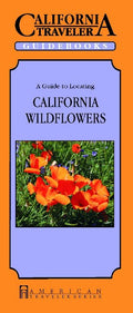 A Guide to Locating California Wildflowers