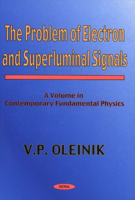 Problem of Electron & Superluminal Signals