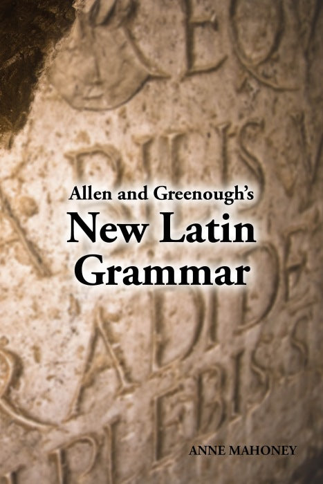 Allen and Greenough's New Latin Grammar