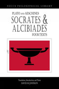 Socrates and Alcibiades: Four Texts