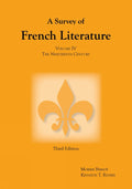 Survey of French Literature, Volume 4