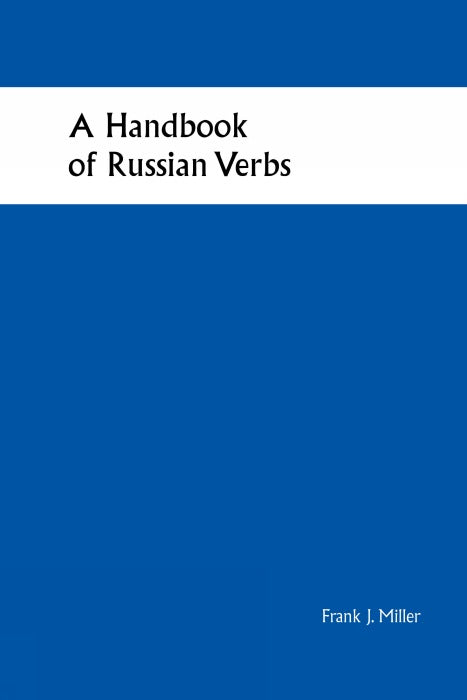 Handbook of Russian Verbs