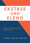 Ekstase und Elend