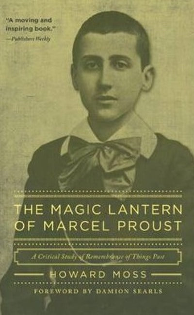 Magic Lantern of Marcel Proust