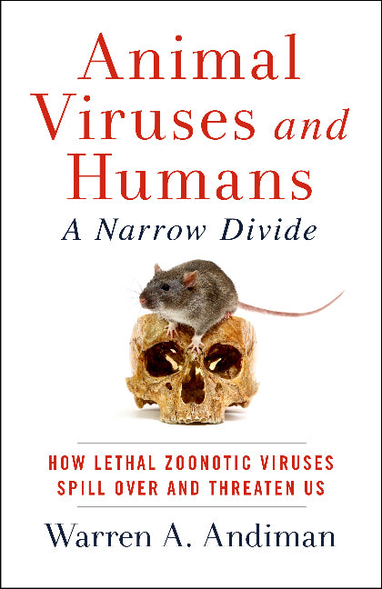 Animal Viruses and Humans, a Narrow Divide
