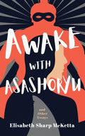 Awake with Asashoryu