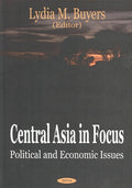 Central Asia in Focus