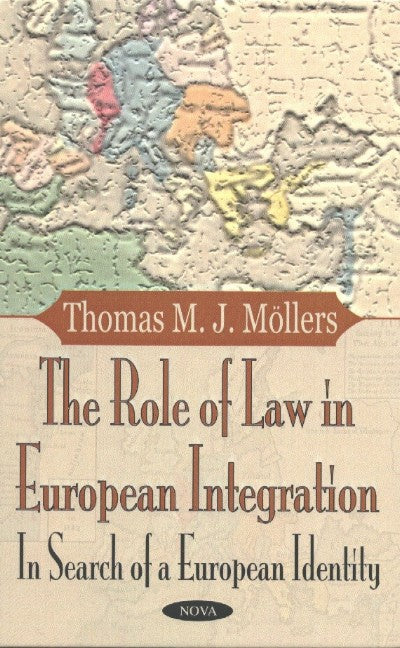Role of Law in European Integration