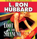 Loot of the Shanung