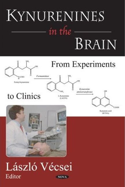 Kynurenines in the Brain