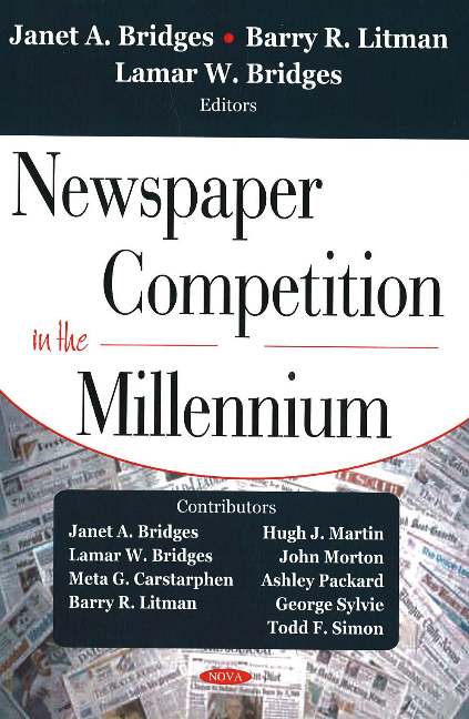 Newspaper Competition in the Millennium