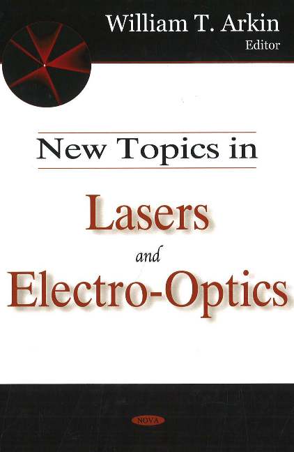 New Topics in Lasers & Electro-Optics