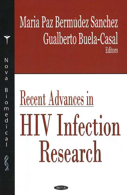 Recent Advances in HIV Infection Research