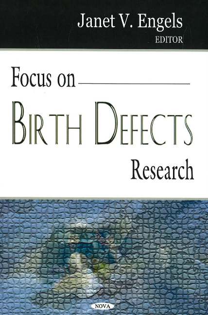 Focus on Birth Defects Research