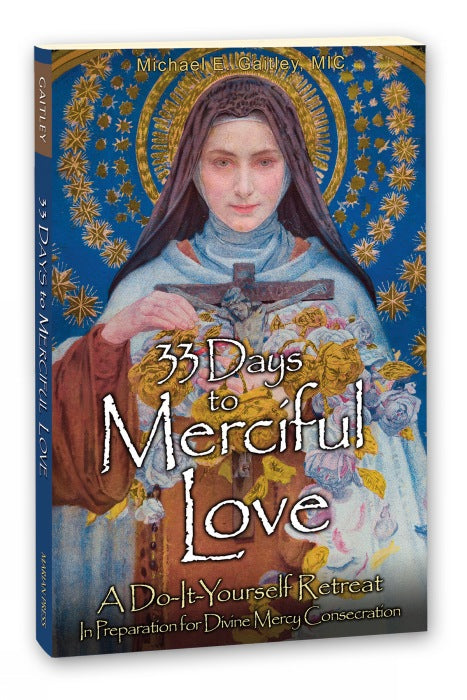 33 Days to Merciful Love