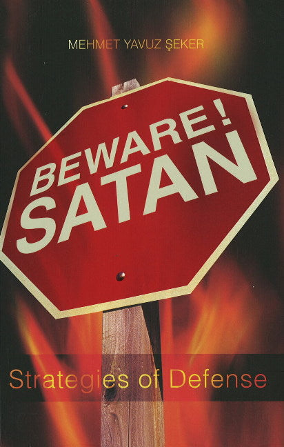 Beware! Satan