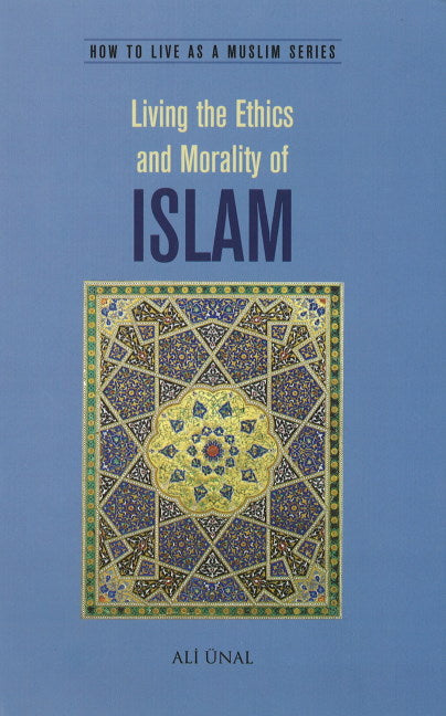 Living the Ethics & Morality