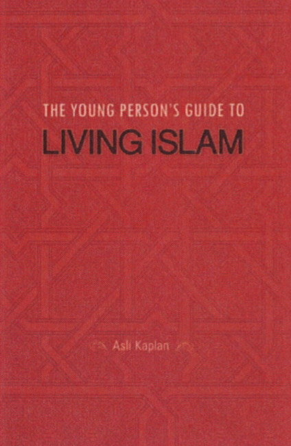 Young Person's Guide to Living Islam