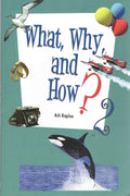 What, Why & How 2