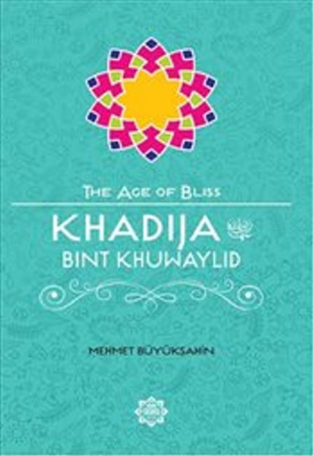 Khadija Bint Khuwaylid