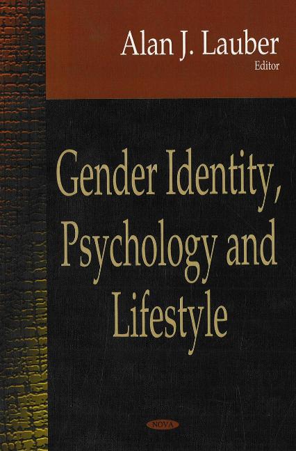 Gender Identity, Psychology & Lifestyle