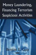 Money Laundering, Financing Terrorism & Suspicious Activities