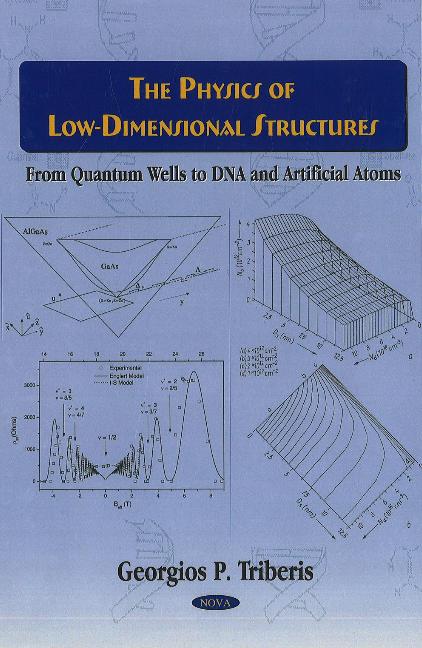 Physics of Low-Dimensional Structures
