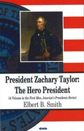 President Zachary Taylor